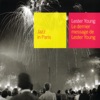 Jazz In Paris: Le dernier message de Lester Young