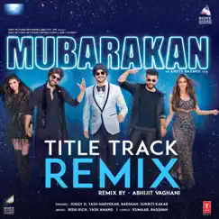 Mubarakan Title Track Remix Song Lyrics