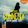 Sur un mauvais adieu - Michael Connelly