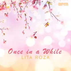 Once in a While - Lita Roza Once in a While - Lita Roza