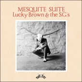 Lucky Brown, The S.G.'s - Lone Heart