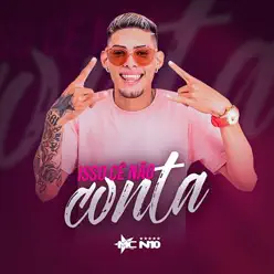Isso Cê Não Conta - Single - MC N10 Isso Cê Não Conta - Single - MC N10