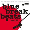 Blue Break Beats (Vol. 2)