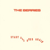 The Berries - Live to Please