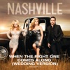When the Right One Comes Along (feat. Clare Bowen & Sam Palladio) [Wedding Version with Strings] - Single artwork