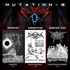Mutation-0 - Disaster Mutation-0 - Disaster