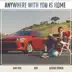 Anywhere With You Is Home song reviews