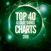 Top 40 Global Dance Charts 2018 artwork
