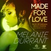 Melanie Durrant - Made For Love