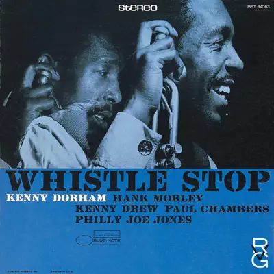 Whistle Stop (Remastered 2014) - Kenny Dorham