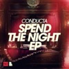 Spend the Night - EP