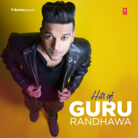 Guru Randhawa - Hits of Guru Randhawa artwork