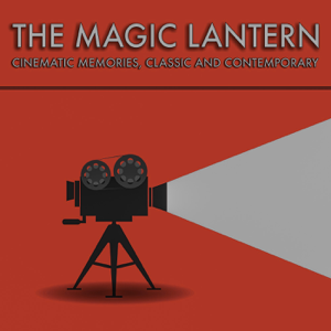 The Magic Lantern podcast