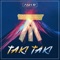 Taki Taki - Ash R. lyrics