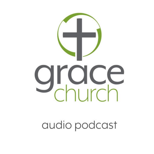 Grace Church Eden Prairie by Grace Church on Apple Podcasts