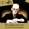 El Rodeo (1943-1945)