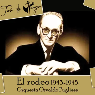 El Rodeo (1943-1945) - Roberto Chanel