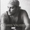 Out of Order (feat. Blaine Coffee) - Chris Vaughn lyrics