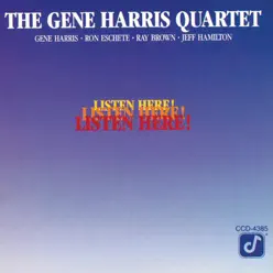 Listen Here! - Gene Harris Listen Here! - Gene Harris