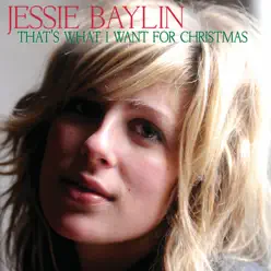 That's What I Want for Christmas - EP - Jessie Baylin