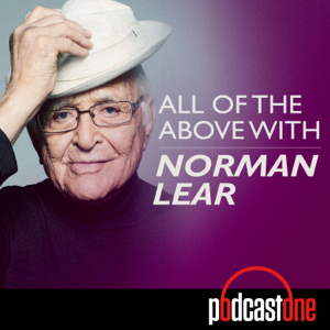 All of the Above with Norman Lear podcast