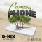 CameraPhone (feat. Pastor Ad3) - D-Hix lyrics