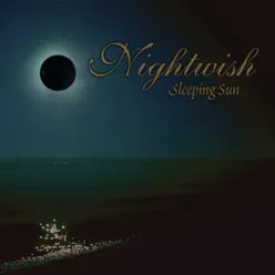 Sleeping Sun - EP - Nightwish
