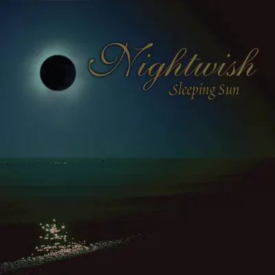 Sleeping Sun - EP - Nightwish