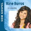 Aline Barros - Som Gospel, 2008