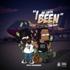 I Been (feat. Omb Peezy) - Single