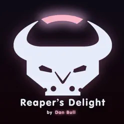 Reaper's Delight (Overwatch Rap) - Single - Dan Bull Reaper's Delight (Overwatch Rap) - Single - Dan Bull