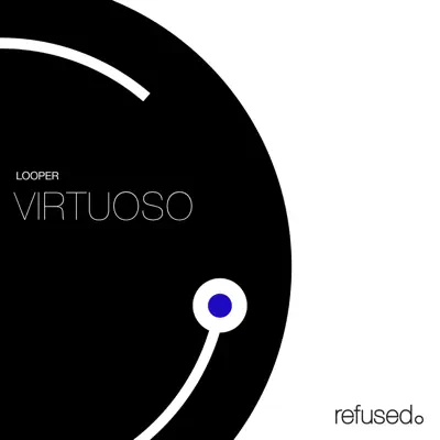 Virtuoso - EP - Looper