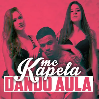 Dando Aula - Single - Mc Kelvinho