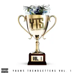 YoungTrendSetters, Vol. 1 by R.T.A. album reviews, ratings, credits