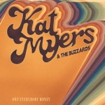 Kat Myers & The Buzzards - The Things I Love