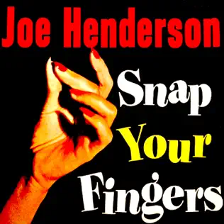 lataa albumi Joe Henderson - Snap Your Fingers