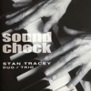 Soundcheck (feat. Clark Tracey)