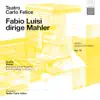 Stream & download Archivi del Teatro Carlo Felice, vol. 13; Fabio Luisi dirige Mahler