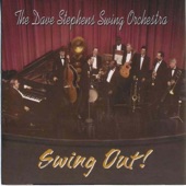 Dave Stephens - It Don't Mean a Thing (If It Ain't Got That Swing)
