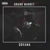 Grand Market - Single album lyrics, reviews, download