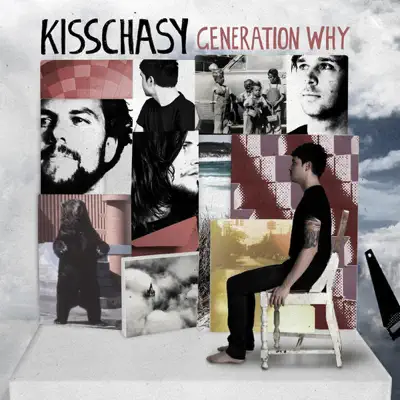 Generation Why - EP - Kisschasy