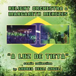 A Luz de Tieta (Remixes) - Margareth Menezes