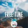 Free Time - Single album lyrics, reviews, download