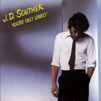 JD Souther - You're Only Lonely artwork