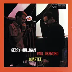 Gerry Mulligan & Paul Desmond Quartet by Gerry Mulligan & Paul Desmond album reviews, ratings, credits