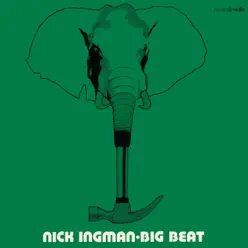 Big Beat - Nick Ingman Big Beat - Nick Ingman