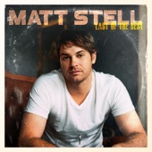 Matt Stell - Prayed for You