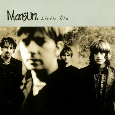 Little Kix - Mansun