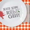 Keith Stone with Red Gravy