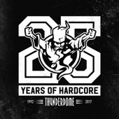 Thunderdome 25 Years of Hardcore artwork
